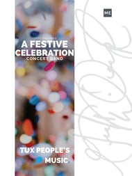 A Festive Celebration Concert Band sheet music cover Thumbnail